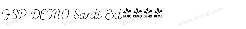 FSP DEMO Santi Ext字体转换 FSP DEMO Santi Ext字体转换